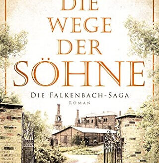 Die Wege der Söhne Falkenbach Saga 4