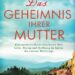 Das Geheimnis ihrer Mutter Cover