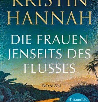 Die Frauen jenseits des Flusses
