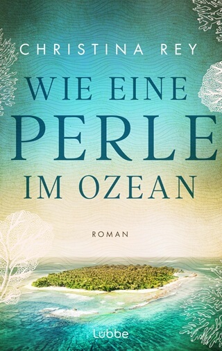 Wie eine Perle im Ozean Cover