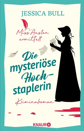 Miss Austen ermittelt Die mysteriöse Hochstaplerin