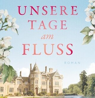 Unsere Tage am Fluss Cover
