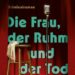Die Frau, der Ruhm und der Tod Cover