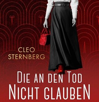 Die an den Tod nicht glauben