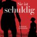 Sie ist schuldig