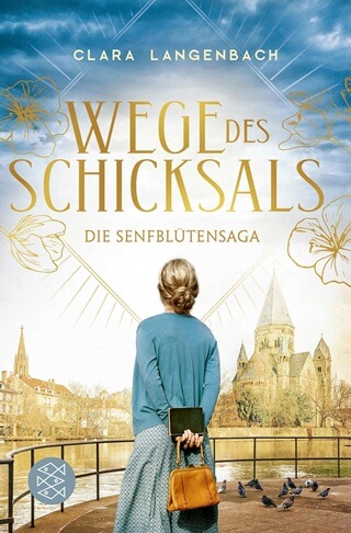 Wege des Schicksals Senfblütensaga 2