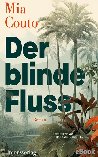 Der blinde Fluss