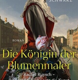Die Königin der Blumenmaler