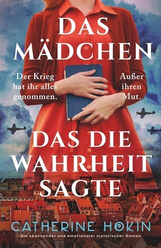 Das Mädchen, das die Wahrheit sagte