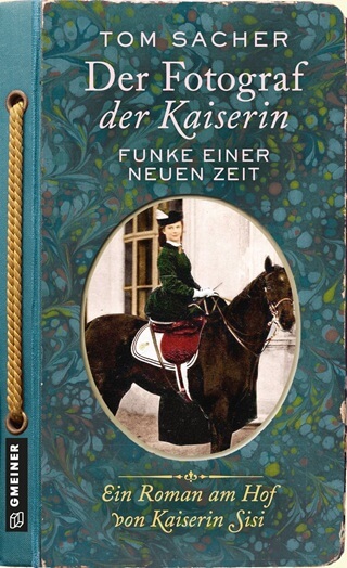 Der Fotograf der Kaiserin