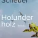 Holunderholz