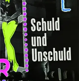 Schuld und Unschuld